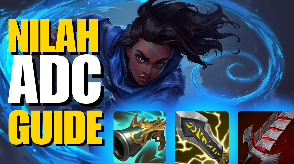 Master Nilah ADC: The Power of the Whip | A League of Legends Guide
